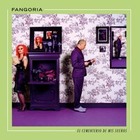 Fangoria - El Cementerio De Mis Suenos vinyl cover