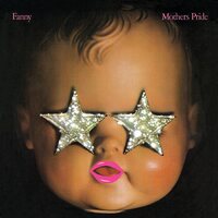 Fanny - Mothers Pride (Remastered) vinyl cover