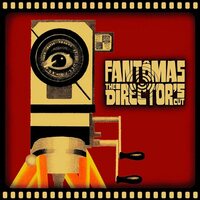 Fantomas - The Director's Cut vinyl cover