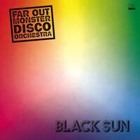 Far Out Monster Disco Orchestra - Black Sun vinyl cover