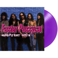 Faster Pussycat - Greatest Hits (Limited Anniversary Edition; Purple) vinyl cover