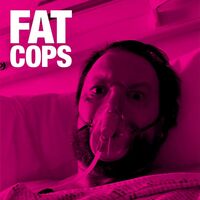 Fat Cops - Fat Cops vinyl cover