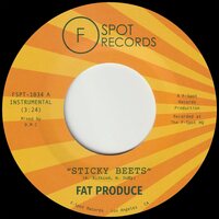 Fat Produce - Sticky Beets B/w Son! vinyl cover