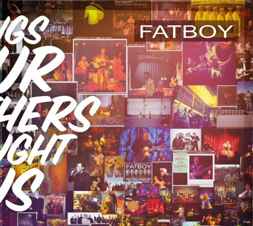 Fatboy - Songs Our Mothers Taught Us vinyl cover