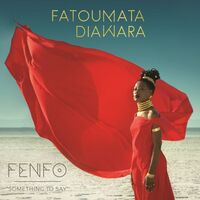 Fatoumata Diawara - Fenfo vinyl cover