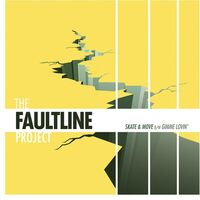 Faultline Project - Skate & Move / Gimme Lovin vinyl cover