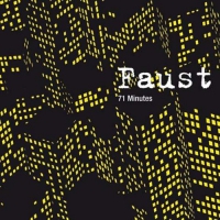 Faust - 71 Minutes vinyl cover