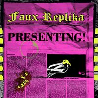 Faux Replika - Presenting! vinyl cover