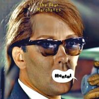 Fear Merchants - Mental vinyl cover