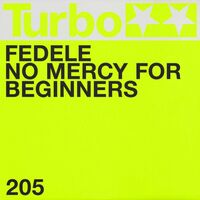 Fedele - No Mercy For Beginners vinyl cover