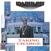 Fela Fresh Crew - Taking Charge vinyl cover