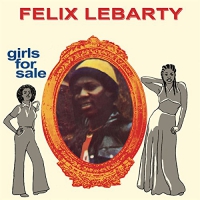Felix Lebarty - Girls For Sale vinyl cover