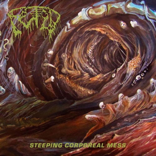 Fetid - Steeping Corporeal Mess vinyl cover