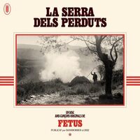 Fetus - La Serra Dels Perduts vinyl cover