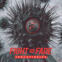 Fight The Fade - Isolationist vinyl cover