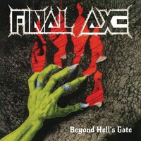 Final Axe - Beyond Hell's Gate vinyl cover