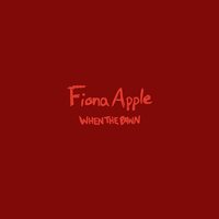 Fiona Apple - When The Pawn… vinyl cover