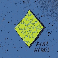 Fire Heads - Fire Heads vinyl cover