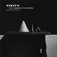 Fixity - Things In The Room vinyl cover