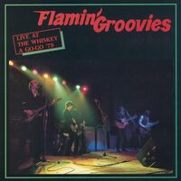 Flamin' Groovies - Live At The Whiskey A Go-Go '79 vinyl cover