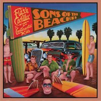 Flash Cadillac & The Continental Kids - Sons Of The Beaches Coral vinyl cover
