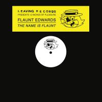 Flaunt Edwards - Name Is Flaunt vinyl cover