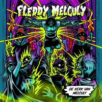 Fleddy Melculy - De Kerk Van Melculy vinyl cover