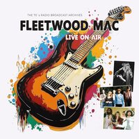 Fleetwood Mac - Live On Air vinyl cover