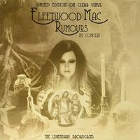 Fleetwood Mac - Rumours In Concert - The Legendary Broadcasts vinyl cover