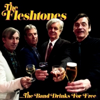 Fleshtones - The Band Drinks For Free vinyl cover