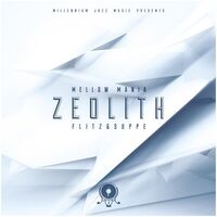 Flitz & Suppe - Mellow Mania #1 - Zeolith vinyl cover