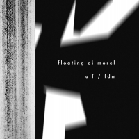 Floating Di Morel - Ulf / Fdm vinyl cover