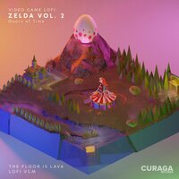 Floor Is Lava - Video Game Lofi: Zelda, Vol. 2 - Doors Of Time Original Soundtrack vinyl cover