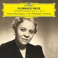 Florence / Nezet-Seguin Price - Florence Price: Symphonies 1 & 3 vinyl cover