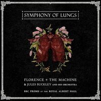 Florence + The Machine/Jules Buckley and His Orchestra - Symphony of Lungs BBC Proms at the Royal Albert Hall vinyl cover