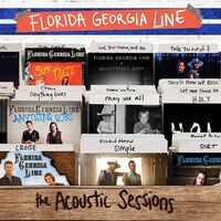 Florida Georgia Line - The Acoustic Sessions vinyl cover