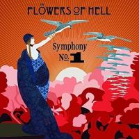 Flowers Of Hell - Symphony 1 vinyl cover