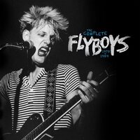 Flyboys - The Complete Flyboys - 1978-1980 vinyl cover