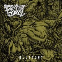 Foetal Juice - Gluttony vinyl cover