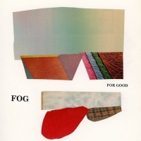 Fog - For Good vinyl cover