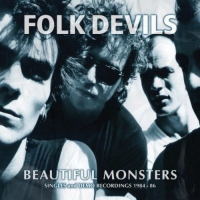 Folk Devils - Beautiful Monsters: Singles & Demo Recordings 1984 vinyl cover