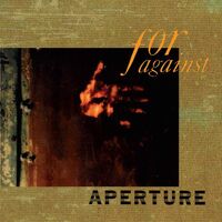 For Against - Aperture vinyl cover