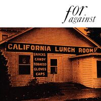For Against - Mason's California Lunchroom vinyl cover