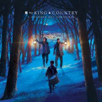 For King  &  Country - A Drummer Boy Christmas