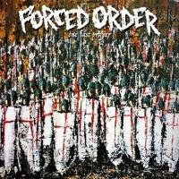 Forced Order - One Last Prayer vinyl cover