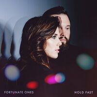 Fortunate Ones - Hold Fast vinyl cover