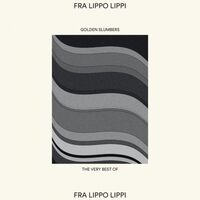 Fra Lippo Lippi - Golden Slumbers vinyl cover