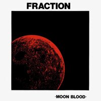 Fraction - Moon Blood vinyl cover
