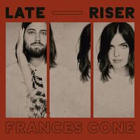 Frances Cone - Late Riser vinyl cover
