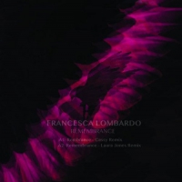 Francesca Lombardo - Remembrance: Remixes vinyl cover